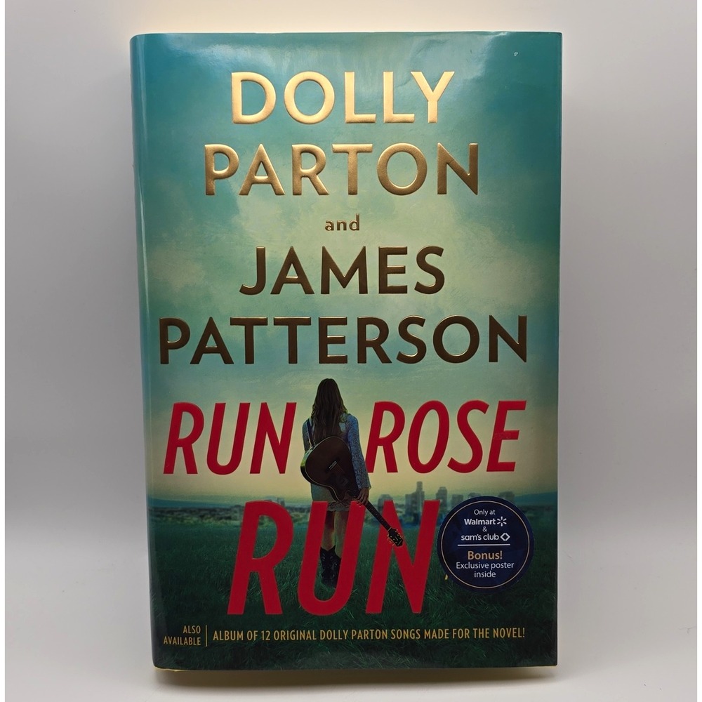 Run, Rose, Run Dolly Parton & James Patterson Hardcover 1st Ed Poster 2022